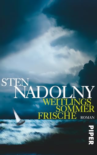 Weitlings Sommerfrische (German Edition) (9783492303071) by Nadolny, Sten