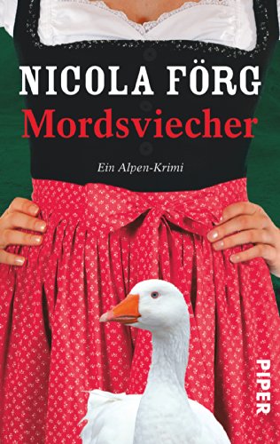 9783492303125: Mordsviecher: Ein Alpen-Krimi