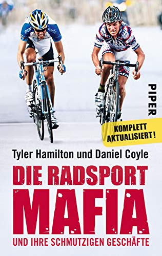 Beispielbild fr Die Radsport-Mafia und ihre schmutzigen Geschfte zum Verkauf von medimops