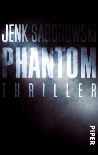 Beispielbild fr Phantom: Thriller (Solveigh-Lang-Reihe, Band 4) zum Verkauf von medimops