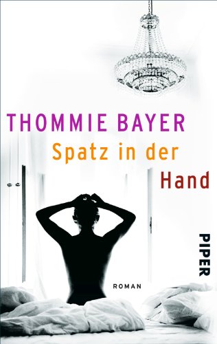 Beispielbild fr Spatz in der Hand: Roman zum Verkauf von medimops