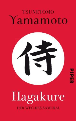 Beispielbild fr Hagakure: Der Weg des Samurai zum Verkauf von medimops