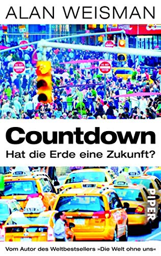 Beispielbild fr Countdown: Hat die Erde eine Zukunft? zum Verkauf von medimops