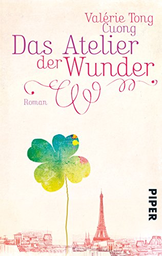 9783492306065: Das Atelier der Wunder