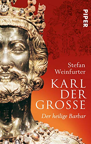 Karl der Große - Stefan Weinfurter