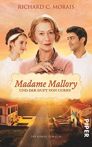 Beispielbild fr Madame Mallory und der Duft von Curry: Der Roman zum Film zum Verkauf von medimops