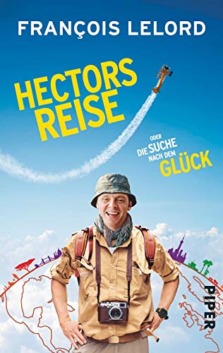 9783492306249: Hectors Reise: oder die Suche nach dem Glck: 01