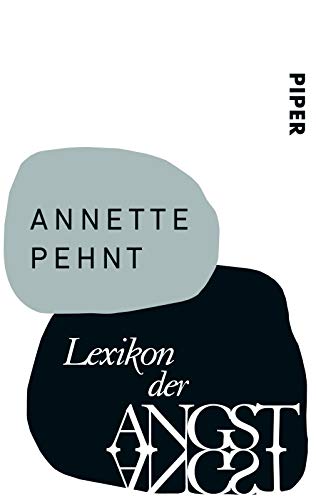 9783492306423: Lexikon der Angst