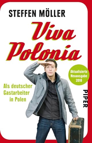 Beispielbild fr Viva Polonia: Als deutscher Gastarbeiter in Polen zum Verkauf von medimops