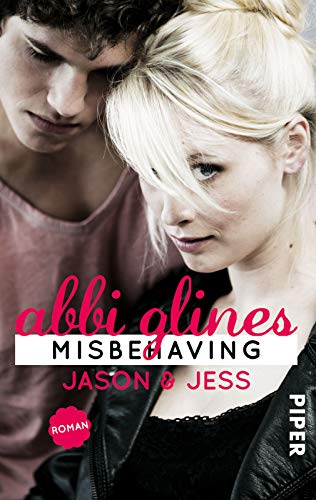 Stock image for Misbehaving - Jason und Jess: Roman (Sea Breeze, Band 6) for sale by medimops