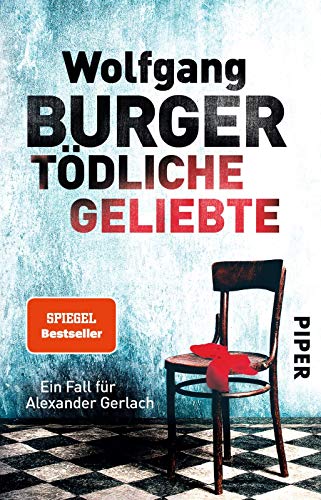Tödliche Geliebte - Wolfgang Burger