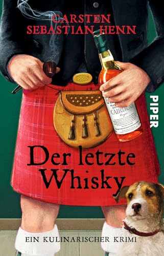 Beispielbild fr Der letzte Whisky: Ein kulinarischer Krimi zum Verkauf von WorldofBooks