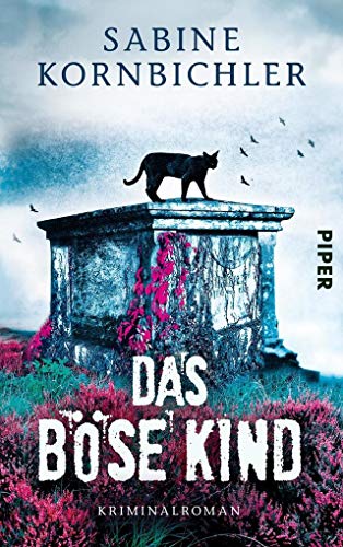 Beispielbild fr Das bse Kind. Kriminalroman. zum Verkauf von Steamhead Records & Books