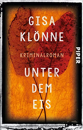 Stock image for Unter dem Eis: Kriminalroman (Judith-Krieger-Krimis, Band 2) for sale by medimops