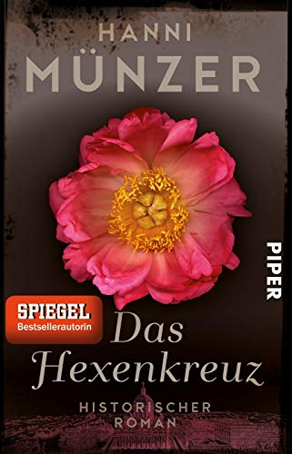 Stock image for Das Hexenkreuz : historischer Roman. Mnzer, Hanni: Seelenfischer-Reihe ; Band 4; Piper ; 30962 for sale by Versandantiquariat Schfer