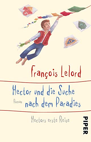 Beispielbild fr Hector und die Suche nach dem Paradies: Hectors erste Reise (Hectors Abenteuer, Band 7) zum Verkauf von medimops