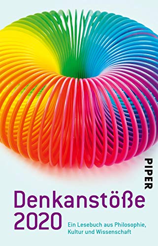 Stock image for Denkanste 2020: Ein Lesebuch aus Philosophie, Kultur und Wissenschaft for sale by medimops