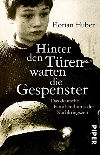 Stock image for Hinter den Tren warten die Gespenster: Das deutsche Familiendrama der Nachkriegszeit for sale by Irish Booksellers
