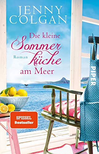 Stock image for Die kleine Sommerkche am Meer: Roman | Luftig-leichter Roman fr Frauen mit leckeren Rezepten for sale by Ammareal