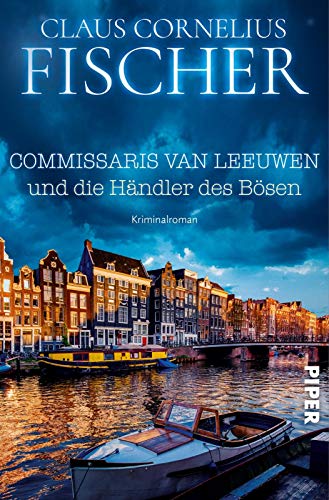 Beispielbild fr Commissaris van Leeuwen und die Hndler des Bsen: Kriminalroman zum Verkauf von medimops