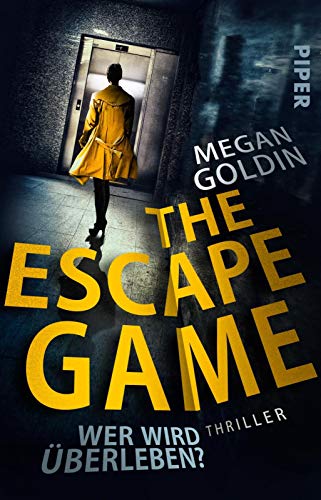 9783492314794: The escape game - Wer wird \uberleben?: Thriller
