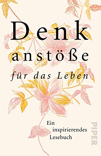 Stock image for Denkanste fr das Leben: Ein inspirierendes Lesebuch for sale by medimops