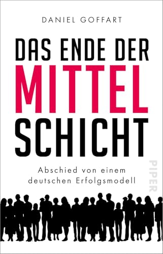 Stock image for Das Ende der Mittelschicht -Language: german for sale by GreatBookPrices