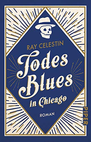 Beispielbild fr Todesblues in Chicago: Roman (City-Blues-Reihe, Band 2) zum Verkauf von medimops