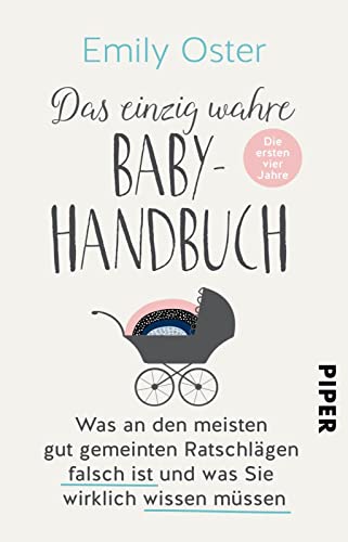 9783492316644: Das einzig wahre Baby-Handbuch