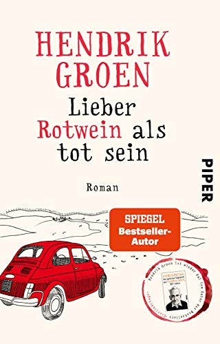 Imagen de archivo de Lieber Rotwein als tot sein: Roman a la venta por medimops