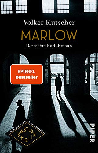 9783492316811: Marlow: Der siebte Rath-Roman | Historischer Krimi für »Babylon Berlin«-Fans: 7