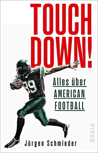 Stock image for Touchdown! Alles über American Football for sale by Bookmonger.Ltd