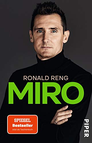 Stock image for Miro: Die offizielle Biografie von Miroslav Klose - Nominiert fr das Fuballbuch des Jahres 2020 for sale by medimops