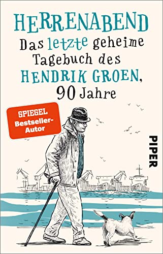 Beispielbild fr Herrenabend (Hendrik Groen 3): Das letzte geheime Tagebuch des Hendrik Groen, 90 Jahre | Ein sehr lustiger und berraschend ergreifenderRoman ber Demenz zum Verkauf von medimops