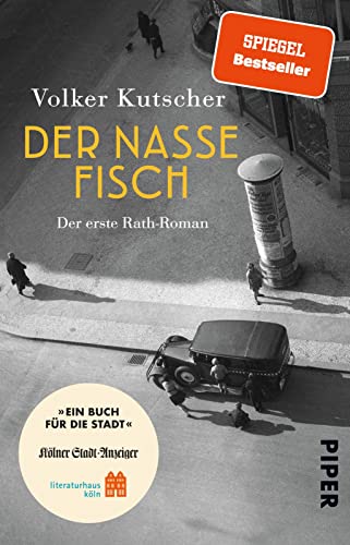 Beispielbild fr Der nasse Fisch (Sonderausgabe Ein Buch fr die Stadt Kln 2023) (Die Gereon-Rath-Romane 1): Die Gereon-Rath-Romane 1 | Vom Autor der Romanvorlage zu Babylon Berlin zum Verkauf von medimops