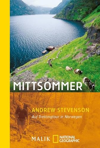 9783492402781: Mittsommer: Auf Trekkingtour in Norwegen