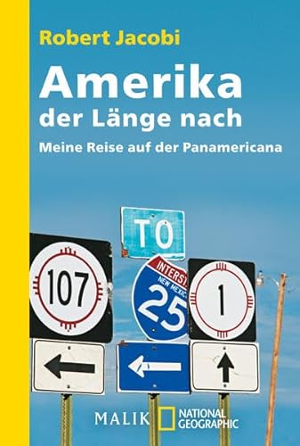 Stock image for Amerika der Lnge nach: Meine Reise auf der Panamericana for sale by medimops