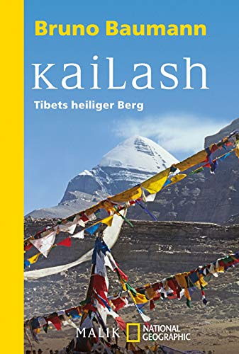 9783492404051: Kailash: Tibets heiliger Berg