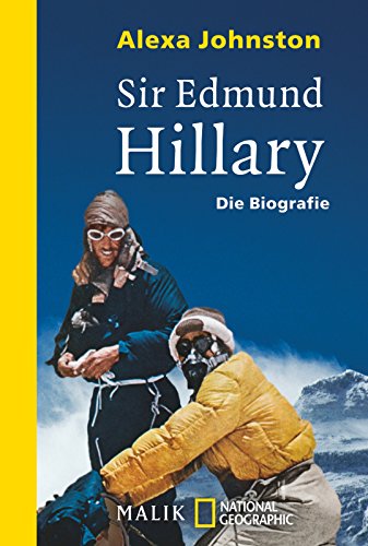 Beispielbild fr Sir Edmund Hillary: Die Biografie zum Verkauf von medimops