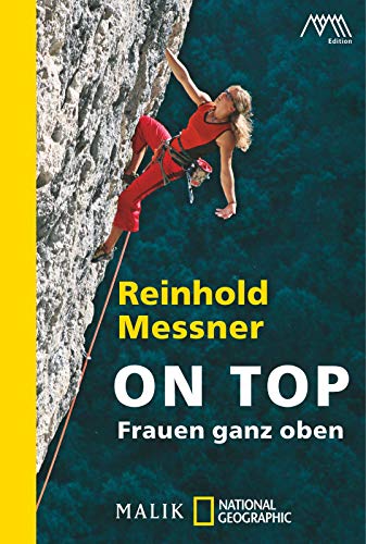 On Top: Frauen ganz oben (9783492404747) by Messner, Reinhold