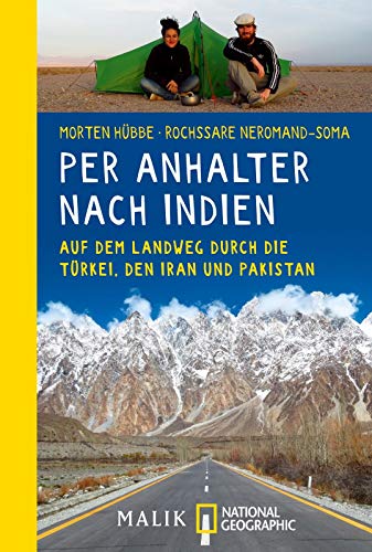 9783492404846: Per Anhalter nach Indien: Auf dem Landweg durch die Trkei, den Iran und Pakistan