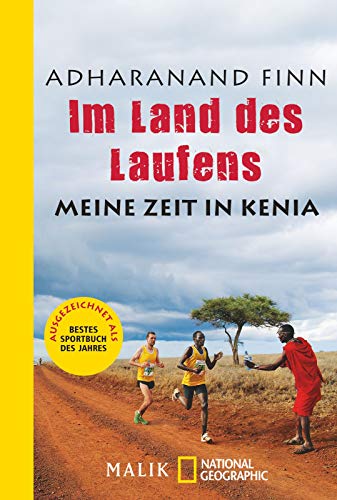 9783492404921: Im Land des Laufens: Meine Zeit in Kenia