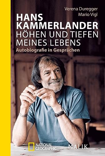 Stock image for Hans Kammerlander - Hhen und Tiefen meines Lebens -Language: german for sale by GreatBookPrices