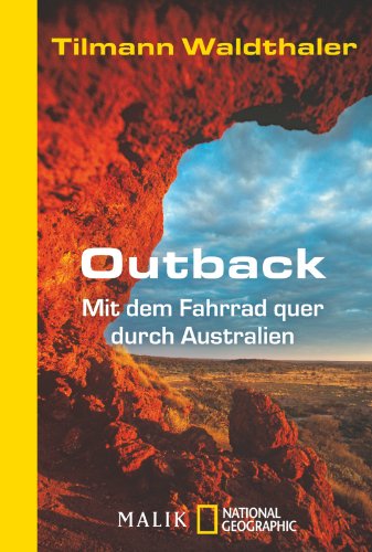 Stock image for Outback: Mit dem Fahrrad quer durch Australien for sale by medimops