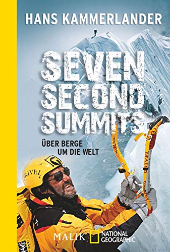 9783492405706: Seven Second Summits: ber Berge um die Welt