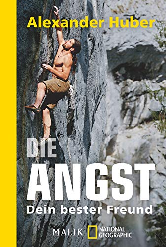 Stock image for Die Angst, dein bester Freund for sale by medimops