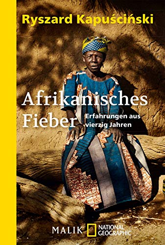 Imagen de archivo de Afrikanisches Fieber: Erfahrungen aus vierzig Jahren a la venta por medimops
