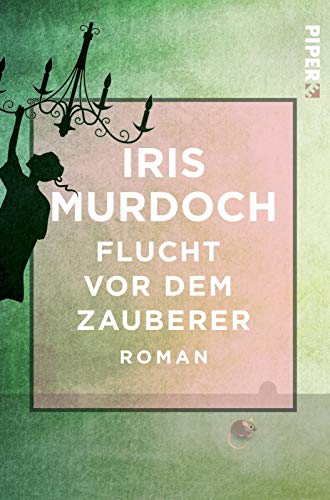 Flucht vor dem Zauberer: Roman - Murdoch, Iris