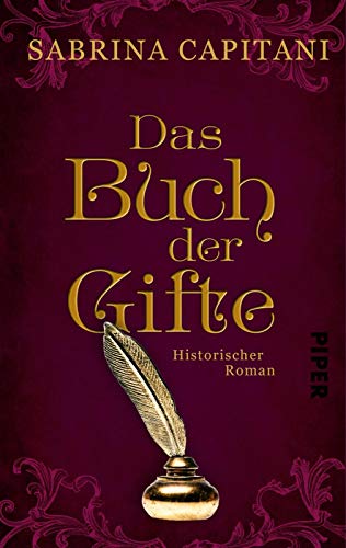 Stock image for Das Buch der Gifte: Historischer Roman for sale by medimops
