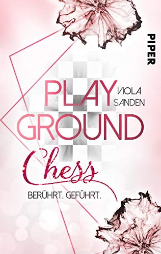 Beispielbild fr Playground Chess: Berhrt. Gefhrt zum Verkauf von medimops